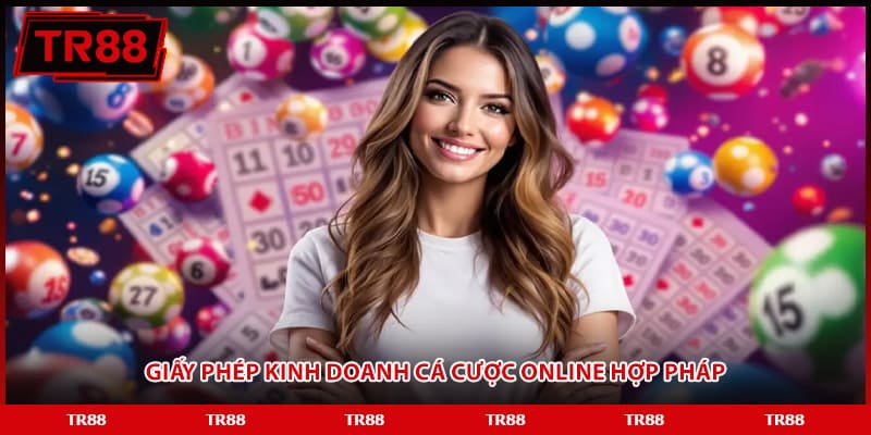 Giấy phép kinh doanh cá cược online hợp pháp 